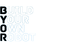 BYOR - Build Your Own Robot